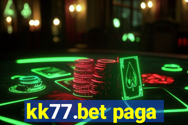 kk77.bet paga